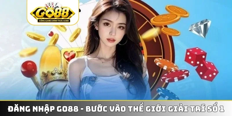 Đăng nhập GO88