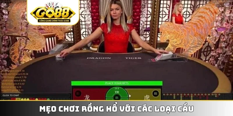 Mẹo chơi rồng hổ với các loại cầu