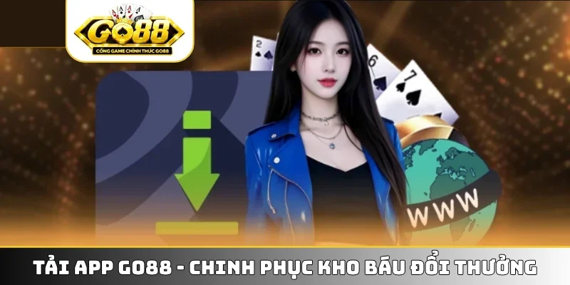 Tải app GO88