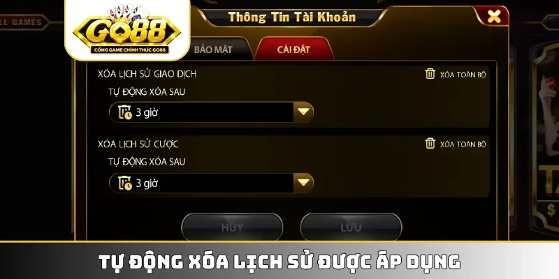 Tự động xóa lịch sử được áp dụng